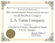 L. A. Gates's 2010 Division of Highways Engineering Excellence Award in the category of small roadways.