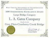 L. A. Gates's 2009 Division of Highways Engineering Excellence Award in the large bridge category.
